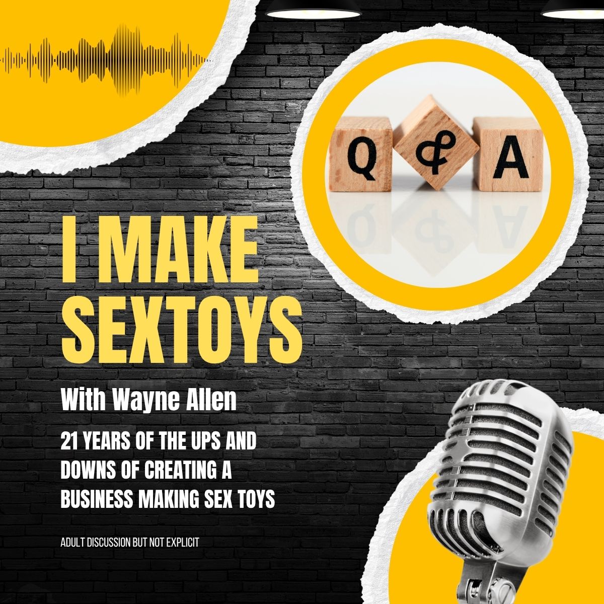 I Make Sex Toys Podcast Live Q&A