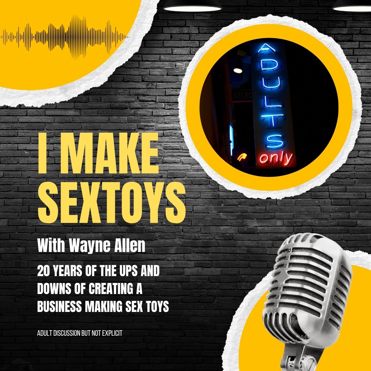 I Make Sex Toys - wouldn't you think of the Children